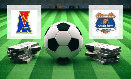 Motor Lublin vs Termalica B-B Nieciecza